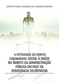 Produktbild: A Efetividade Do Direito Fundamental Social &Agrave; Sa&uacute;de