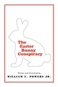 Produktbild: The Easter Bunny Conspiracy