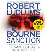 Bild vom Artikel Robert Ludlum's (Tm) the Bourne Sanction vom Autor Eric Van Lustbader