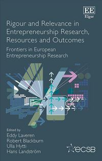 Produktbild: Rigour and Relevance in Entrepreneurship Research, Resources and Outcomes