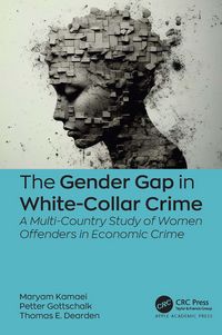 Produktbild: The Gender Gap in White-Collar Crime