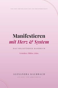 Produktbild: Manifestieren mit Herz & System