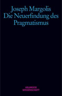 Produktbild: Die Neuerfindung der Pragmatismus