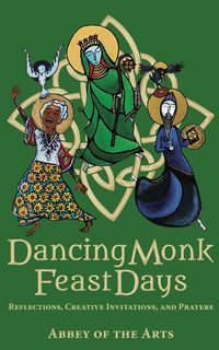 Produktbild: Dancing Monk Feast Days