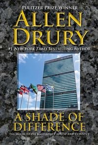 Produktbild: A Shade of Difference (Advise and Consent, #2)