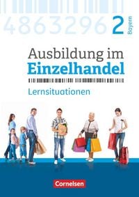 Produktbild: Ausbildung im Einzelhandel - Ausgabe 2017 - Bayern - 2. Ausbildungsjahr