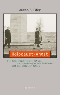 Bild vom Artikel Holocaust-Angst vom Autor Jacob S. Eder