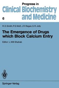 Produktbild: The Emergence of Drugs which Block Calcium Entry