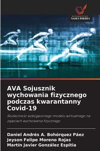 Produktbild: AVA Sojusznik wychowania fizycznego podczas kwarantanny Covid-19