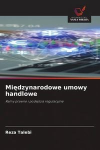 Produktbild: Mi&iquest;dzynarodowe umowy handlowe