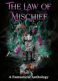Produktbild: The Law of Mischief (The Law Series, #2)