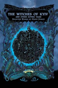 Produktbild: The Witches of Kyiv and other Gothic Tales