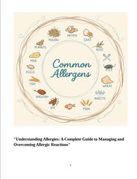 Produktbild: A Complete Guide to Managing and Overcoming Allergic Reactions