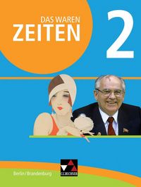 Produktbild: Das waren Zeiten &ndash; Berlin/Brandenburg / Das waren Zeiten Berlin/Brandenburg 2