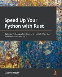Produktbild: Speed Up Your Python with Rust