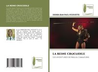 Produktbild: La Reine Crocodile