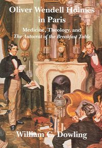 Produktbild: Oliver Wendell Holmes in Paris