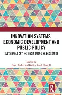 Produktbild: Innovation Systems, Economic Development and Public Policy