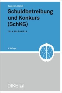 Produktbild: Schuldbetreibung und Konkurs (SchKG)