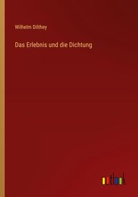 Produktbild: Das Erlebnis und die Dichtung