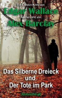 Produktbild: Das Silberne Dreieck und Der Tote im Park