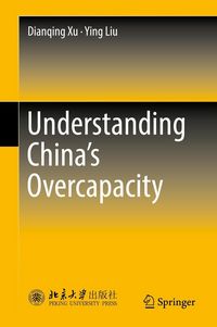 Produktbild: Understanding China's Overcapacity