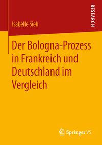 Produktbild: Der Bologna-Prozess in Frankreich und Deutschland im Vergleich