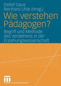 Produktbild: Wie verstehen P&auml;dagogen?