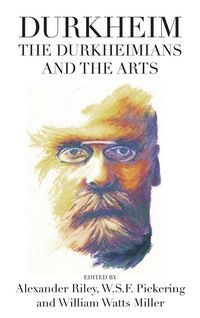 Produktbild: Durkheim, the Durkheimians, and the Arts