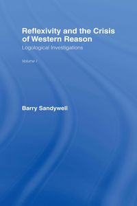 Produktbild: Reflexivity And The Crisis of Western Reason