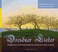 Produktbild: Dresdner Lieder - Kompositionen aus drei Jahrh.