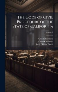 Produktbild: The Code of Civil Procedure of the State of California