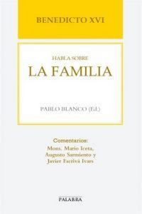 Produktbild: Benedicto XVI habla sobre la familia
