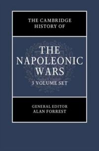 Produktbild: The Cambridge History of the Napoleonic Wars 3 Volume Hardba