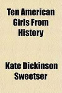 Produktbild: Ten American Girls from History