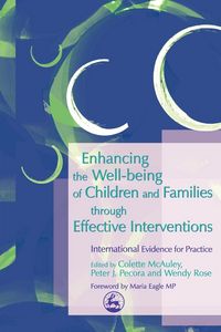Produktbild: Enhancing the Well Being of Children and Families Through Effective Interventions