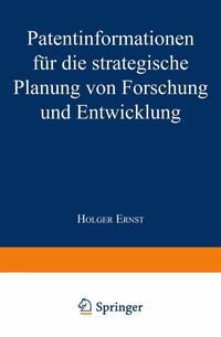 Produktbild: Patentinformationen f&uuml;r die strategische Planung von Forschung und Entwicklung