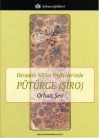 Produktbild: Osmanli N&uuml;fus Defterlerinde P&uuml;t&uuml;rge Siro