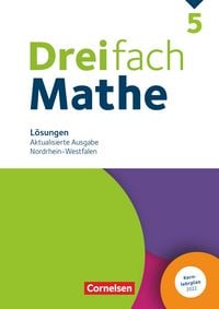 Produktbild: Dreifach Mathe 5. Schuljahr. Nordrhein-Westfalen - Aktualisierte Ausgabe 2022 - L&ouml;sungen zum Sch&uuml;lerbuch
