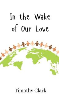 Produktbild: In the Wake of Our Love