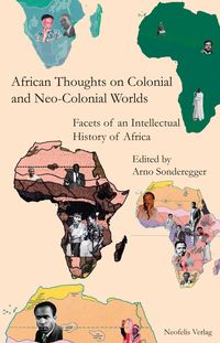 Produktbild: African Thoughts on Colonial and Neo-Colonial Worlds