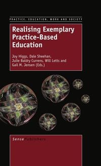 Produktbild: Realising Exemplary Practice-Based Education