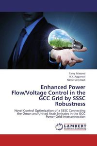 Produktbild: Masood, T: Enhanced Power Flow/Voltage Control in the GCC Gr
