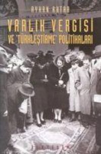 Produktbild: Varlik Vergisi ve T&uuml;rklestirme Politikalari