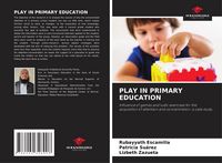 Produktbild: PLAY IN PRIMARY EDUCATION