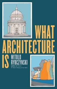 Produktbild: What Architecture Is