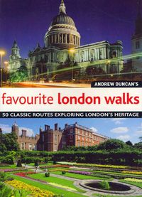 Produktbild: Duncan, A: Andrew Duncan's Favourite London Walks