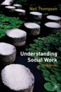 Produktbild: Thompson, N: Understanding Social Work