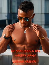 Produktbild: Die Spielregeln der harten Jungs