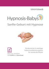 Produktbild: Hypnosis-Babys - sanfte Geburt mit Hypnose